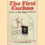 The first cuckoo. Letters to the Times 1900-1975
Kenneth Gregory
€ 5,50