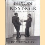 Nixon and Kissinger: Partners in Power
Robert Dallek
€ 20,00