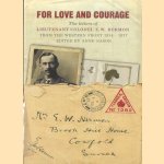 For Love and Courage. The Letters of Lieutenant Colonel E.W. Hermon from the Western Front 1914-1917 door E.W. Hermon