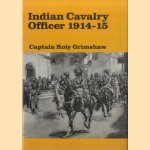 Indian Cavalry Officer, 1914-15 door Captain Roly Grimshaw