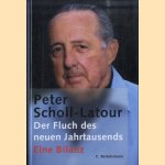 Der Fluch des neuen Jahrtausends, Eine Bilanz
Peter Scholl-Latour
€ 10,00