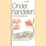 Onderhandelen
W.F.G. Mastenbroek
€ 5,00