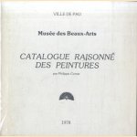 Musée des Beaux-Arts, catalogue raisonné des peintures door Philippe Comte