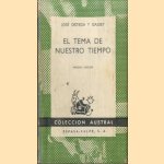 El tema de nuestro tiempo door José Ortega y Gasset