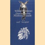 Droom van een Midzomernacht door William Shakespeare e.a.