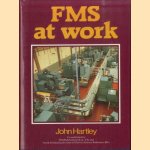 FMS Flexible Manufacturing Systems at Work
John Hartley
€ 7,50