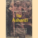 The Ashanti, A Proud People
Robert A. Lystad
€ 15,00