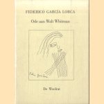 Ode aan Walt Whitman door Federico García Lorca