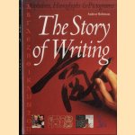 The Story of Writing: With over 350 Illustrations, 50 in Color door Andrew Robinson