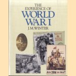 The Experience Of World War I door Jay Winter