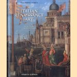 History of Italian Renaissance Art: Painting, Sculpture, Architecture door Frederick Hart