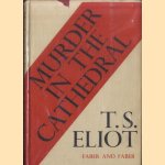 Murder in the Cathedral door T.S. Eliot