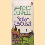 Sicilian Carousel door Lawrence Durrell