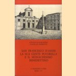 San Francesco d'Assisi, la sua gente poverella e il monachesimo benedettino door Antonio Quacquarelli e.a.