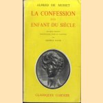 La confession d'un enfant du siècle door Alfred de Musset