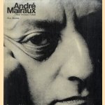 André Malraux: Past Present Future. Conversations with Guy Suares door Guy Suares e.a.