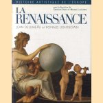 Histoire artistique de l'Europe: La Renaissance door Jean Delumeau e.a.