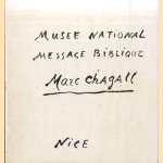 Musée National Message Biblique Marc Chagall, Nice. Donation Marc et Valentina Chagall
Jean Chatelain
€ 9,00