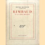 Rimbaud ou le génie impatient door Henri Mondor