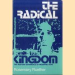 Radical Kingdom The Western Experience of Messianic Hope door Rosemary Radford Ruether