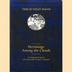 Hermitage Among the Clouds. An Historical Novel of Fourteenth Century Vietnam
Thich Nhat Hanh
€ 6,00