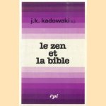 Le zen et la Bible
J.K. Kadowaki
€ 7,50