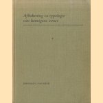 Afbakening en typologie van homogene zones. Regionale surveys in de Zuiditaliaanse ontwikkelingsgebieden door Bernard C. van Heck