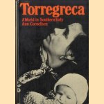 Torregreca: World in Southern Italy *with a SIGNED letter* door Ann Cornelisen