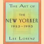 The Art of the New Yorker: 1925-1995 door Lee Lorenz