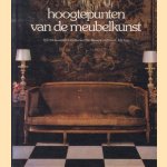 Hoogtepunten van de meubelkunst door H.D. Molesworth e.a.