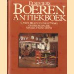 Elseviers boerenantiekboek door Karel Braun e.a.