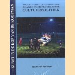 Kunst in de kop van de koopman. Beknopt verslag van twintig jaar klagen over Nederlandse cultuurpolitiek
Hans van Maanen
€ 30,00