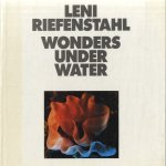 Wonders Under Water
Leni Riefenstahl
€ 40,00