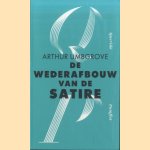 De wederafbouw van de satire door Arthur Umbgrove