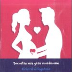 Socrates was geen vroedvrouw: essay door Richard Livingstone