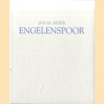 Engelenspoor door Jan M. Meier