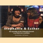 Stephanie & Esther. Een sprookje uit de Limburgse heuvels in 57 foto's en 21 verhalen
Nicole Bolton e.a.
€ 6,50