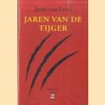 Jaren van de tijger door Joost van Driel