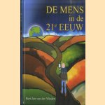 De mens in de 21e eeuw. Bewust worden, bewust zijn, bewust doen
Bert-Jan van der Mieden
€ 6,00