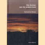 Het duister aan de andere kant. Gedichten over oorlog door Gerhard te Winkel