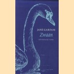 Zwaan. Een vertelling door Jane Gardam