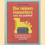 De rekenmeesters van de politiek. De doorrekeningen van de verkiezingsprogramma's door het CPB
Wimar Bolhuis
€ 5,00