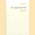 In tegenstroom
Patrick Lateur
€ 15,00