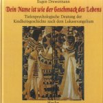 Dein Name ist wie der Geschmack des Lebens. Tiefenpsychologische Deutung der Kindheitsgeschichte nach dem Lukasevangelium door Eugen Drewermann