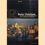 Roma Christiana. Vatikan-Rom-Romisches Umland. Ein Kunst- Und Kulturgeschichtlicher Fuhrer door Erwin Gatz