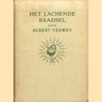 Het lachende raadsel door Albert Verwey