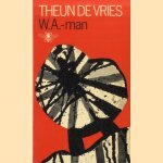 W.A.-man door Theun de Vries