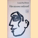 Het nieuwe onkruid door Louis Paul Boon