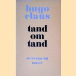 Tand om tand door Hugo Claus