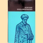 Jewish Philosophers door Steven T. Katz